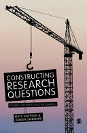 Constructing research questions : doing interesting research / Mats Alvesson, Jèorgen Sandberg.