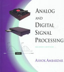 Analog and digital signal processing / Ashok Ambardar.