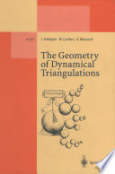 The geometry of dynamical triangulations / Jan Ambjørn, Mauro Carfora, Annalisa Marzuoli.