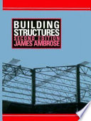 Building structures / James Ambrose.
