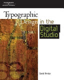 Typographic design in the digital studio / David A. Amdur.