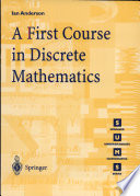 A first course in discrete mathematics / Ian Anderson.