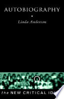 Autobiography / Linda Anderson.