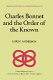 Charles Bonnet and the order of the known / Lorin Anderson.