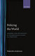 Policing the world : Interpol and the politics of international police co-operation / Malcolm Anderson.