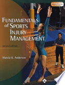 Fundamentals of sports injury management / Marcia Anderson.