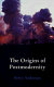 The origins of postmodernity / Perry Anderson.
