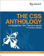 The CSS anthology : 101 essential tips, tricks & hacks / by Rachel Andrew.