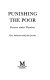Punishing the poor : poverty under Thatcher / Kay Andrews and John Jacobs.