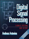 Digital signal processing : signals, systems and filters / Andreas Antoniou.