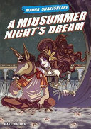 A midsummer night's dream / illustrated by Kate Brown.