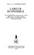 Labour economics / (by) J.D.S. Appleton.