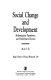Rethinking development : modernization, dependency, and postmodern politics / David E. Apter.