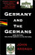 Germany and the Germans / John Ardagh ; consultant and research assistant: Katharina Ardagh.