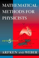 Mathematical methods for physicists / George B. Arfken, Hans J. Weber.