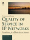 Quality of service in IP networks : foundations for a multi-service Internet / Grenville Armitage.