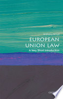 European Union law : a very short introduction / Anthony Arnull.