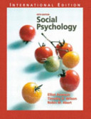 Social psychology / Elliot Aronson, Timothy D. Wilson, Robert M. Akert.