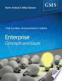 Enterprise concepts and issues / Norin Arshed and Mike Danson.