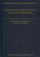 Equations of motion in general relativity / H. Asada, T. Futamase, P. A. Hogan.