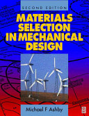 Materials selection in mechanical design / Michael F. Ashby.