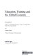 Education, training and the global economy / David Ashton and Francis Green.