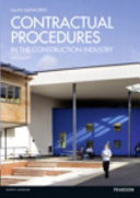 Contractual procedures in the construction industry / Allan Ashworth.
