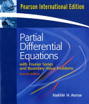Partial differential equations with fourier series and boundary value problems / Nakhle H. Asmar.