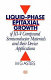 Liquid-phase epitaxial growth of III-V compound semiconductor materials and their device applications / M.G. Astles.