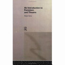 An introduction to feminism and theatre / ElaineAston.
