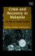 Crisis and recovery in Malaysia : the role of capital control / Prema-chandra Athukorala.
