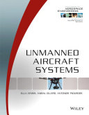 Unmanned aircraft systems edited by Ella Atkins, Anibal Ollero, Antonios Tsourdos.