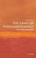 The laws of thermodynamics : a very short introduction / Peter Atkins.