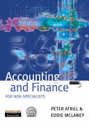 Accounting and finance for non-specialists / Peter Atrill & Eddie McLaney.
