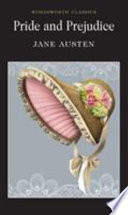 Pride and prejudice / Jane Austen ; introduction and notes by Ian Littlewood ; illustrations by Hugh Thomson.