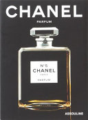 Chanel perfume / Françoise Aveline.