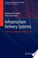 Infrastructure delivery systems governance and implementation issues / Bankole Osita Awuzie, Peter McDermott.