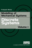 Modelling of mechanical systems. François Axisa.