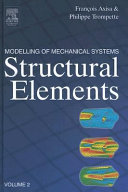 Modelling of mechanical systems. François Axisa and Philippe Trompette.
