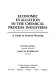 Economic evaluation in the chemical process industries : a guide to prudent planning / Oliver Axtell, James M. Robertson.