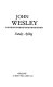 John Wesley / (by) Stanley Ayling.