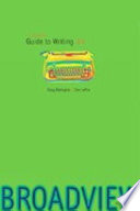 The Broadview guide to writing / Doug Babington amd Don LePan.