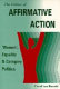 The politics of affirmative action : "women", equality and category politics / Carol Lee Bacchi.