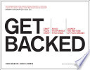 Get backed : craft your story, build the perfect pitch deck, launch the venture of your dreams
