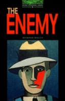 The enemy / Desmond Bagley ; retold by Ralph Mowat.