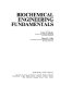 Biochemical engineering fundamentals / (by) James E. Bailey, David F. Ollis.