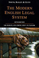 Smith, Bailey and Gunn on the modern English legal system.
