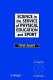 Science in the service of physical education and sport : the story of the International Council of Sport Science and Physical Education 1956-1996 / Steve Bailey.