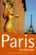 Paris : the rough guide / written and researched by Kate Baillie and Tim Salmon ; with additional research by Emma Salmon.