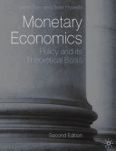 Monetary economics : policy and its theoretical basis / Keith Bain and Peter Howells.